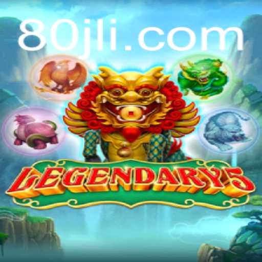 Exploring Legendary5: An Epic Gaming Experience with 80 jl